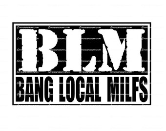 Blm Bang Local Milf Stickers | Etsy