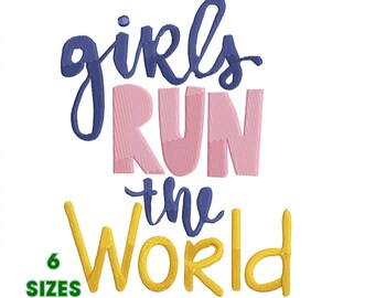 Girls Rule the World, Positive Quotes, Quote, Machine Embroidery Design 6 Sizes - INSTANT DOWNLOAD
