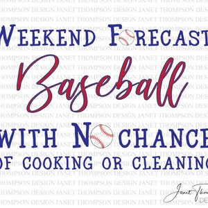Archivo PNG pronóstico de fin de semana, Imágenes prediseñadas, Diseño de sublimación, Descarga digital, Impresión DTG, Gráfico digital, Mamá de béisbol, Béisbol