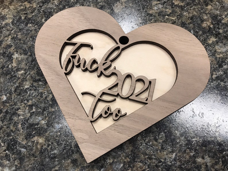 Download Fuck 2021 Too Heart Ornament Svg Template Diy Laser Cut Files For Glowforge Instant Download Galentines Laser Ready Valentine S Day Decor Paper Paper Party Supplies Kromasol Com