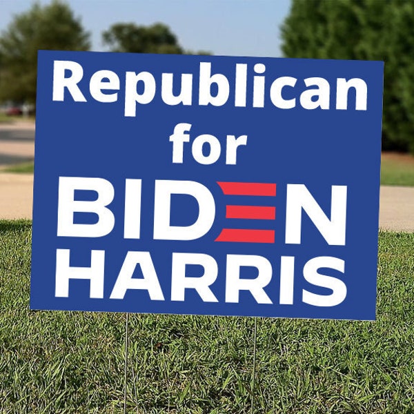 Republican for Biden Harris Yard Sign - 24"x18" - Full Color - with metal stakes