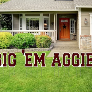 GIG 'EM AGGIES Yard Letters - Texas A&M University Aggies - Football Yard Card - Game Day Yard Decoration