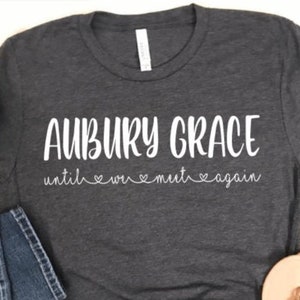 ANGEL BABY TEE Customizable Pregnancy and Infant Loss Awareness Shirt Pullover Sweatshirt Long Sleeve Until We Meet Again