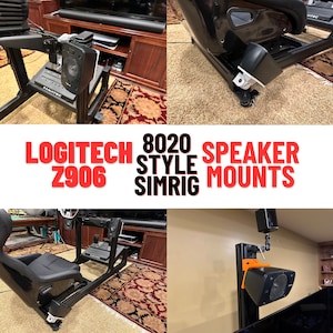 Logitech Z906 8020 Style SimRig Mounts - Center Channel + Front and Rear Mount Options