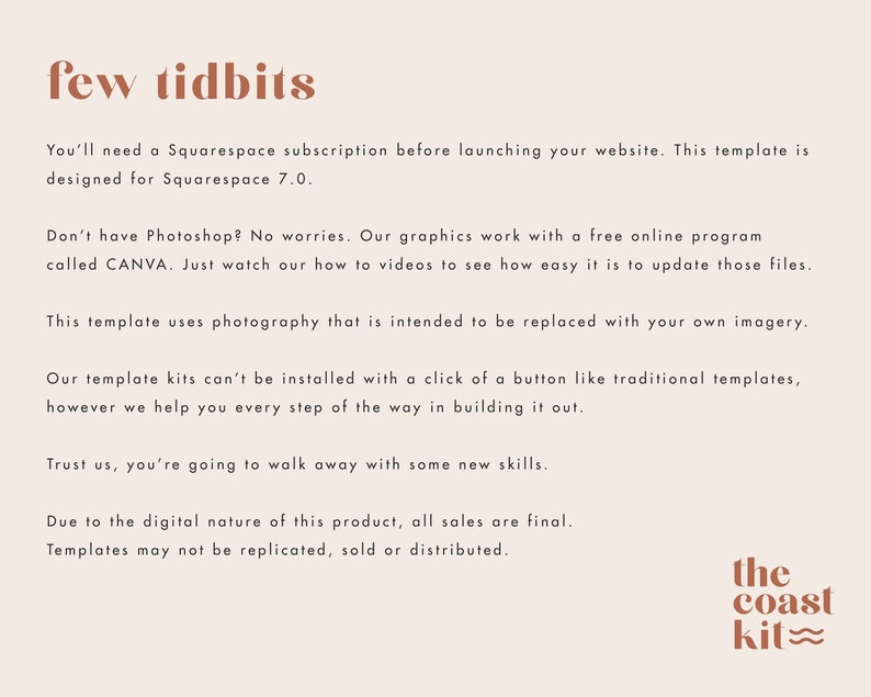 May include: A beige graphic with the text "few tidbits" in brown. The text describes a Squarespace template, mentioning Canva and the need for a Squarespace subscription. The bottom right corner features "the coast kit" logo.
