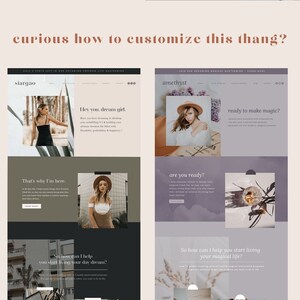 May include: A digital design featuring website mockups with a neutral color palette. The mockups showcase various layouts with images and text, including the phrases "Hey you, dream girl" and "ready to make magic?" The text "curious how to customize this thang?" is also visible.