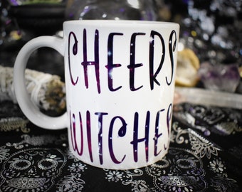 Cheers Witches Mug; Witch Mug; 12oz Mug; Halloween Mug