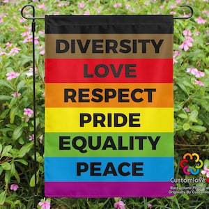 Pride Garden Flag: Rainbow LGBTQIA+ Diversity, Love & Respect