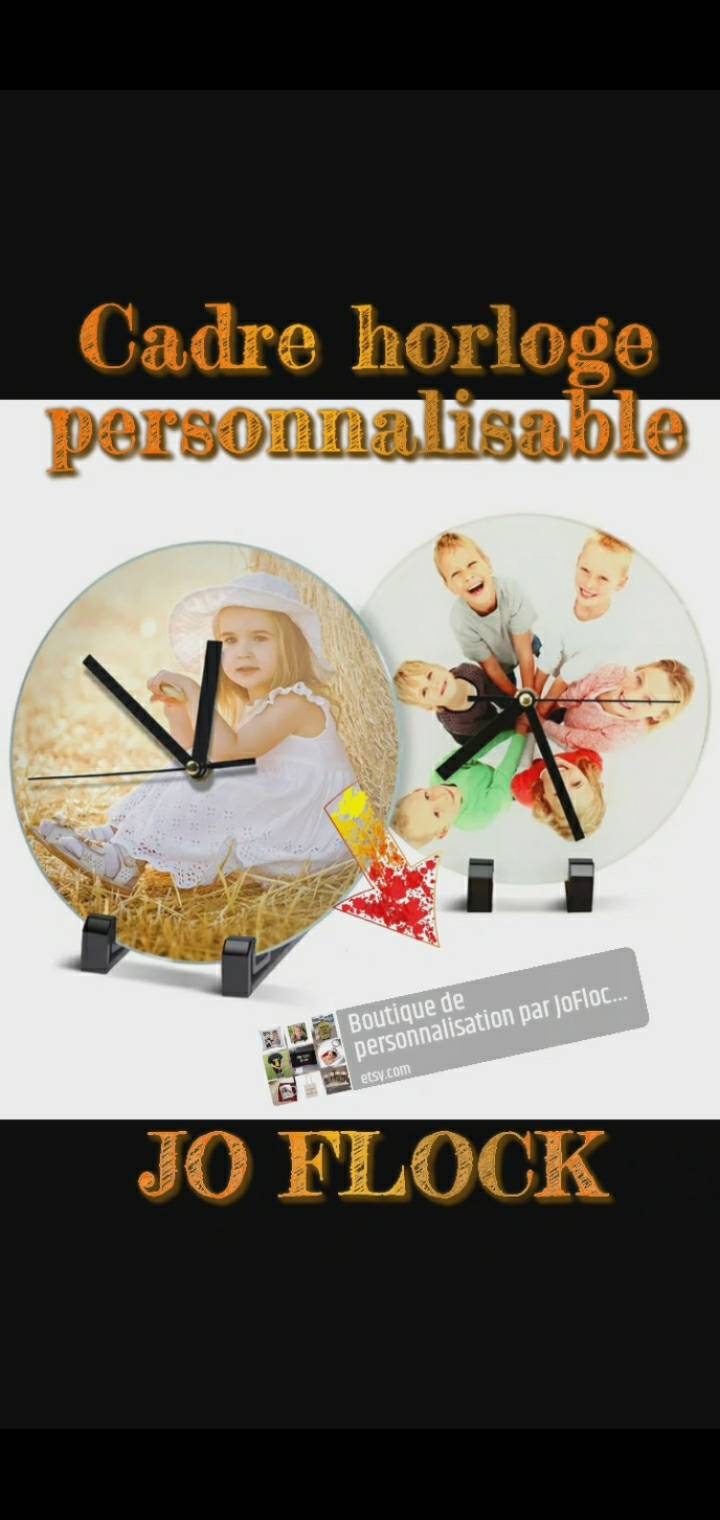 Cadre Horloge Personnaliser