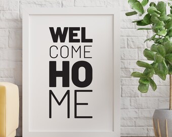 Printable Art "Welcome Home" / Impression numérique *Téléchargement instantané* / Décor de salon / Décoration murale / Affiche de typographie