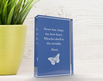 Rumi Quote Plaque, Never Lose Hope My Dear Heart, Inspirational Quotes for the Home, Mindfulness Home Decor, Uplifting Gift for Friend