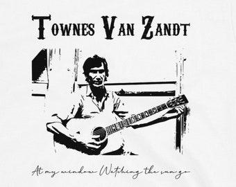 Townes Van Zandt At My Window
