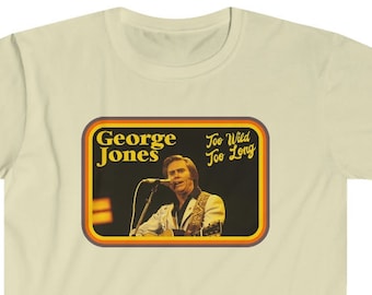 George Jones Too Wild Too Long