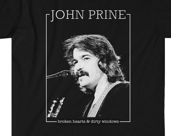 John Prine Broken Hearts and Dirty Windows Tee