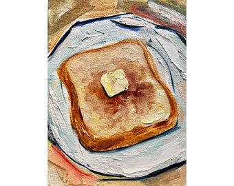 Toast Painting Original Oil Painting Bread Painting Toast Wall Art Toast Artwork Food Art Sandwich Painting Food Impasto Art 8 by 6''