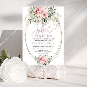May include: A Sweet Sixteen invitation with floral and gold accents. The invitation features the text "Sweet Sixteen" in pink script, along with event details. The design includes pink roses and greenery.