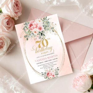 May include: A 70th birthday party invitation with a floral design. The invitation features a gold oval frame, pink and white flowers, and the text "70th birthday party". The invitation is on a pink background with a matching envelope.