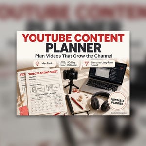 May include: A YouTube Content Planner featuring printed video planning sheets, a camera on a tripod, a laptop, headphones, and a notebook. The text reads YOUTUBE CONTENT PLANNER, Plan Videos That Grow the Channel, Idea Bank, 90-Day Calendar, and Shorts-to-Long-Form Funnel.