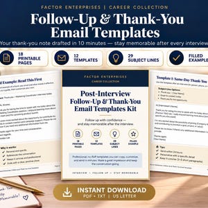 Peut inclure: Un kit numérique intitulé Factor Enterprises Career Collection Follow-Up & Thank-You Email Templates. Il comprend 18 pages imprimables, 12 modèles, 29 lignes d'objet et un exemple rempli, disponible en téléchargement PDF et TXT.