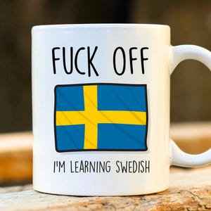 Mug suédois Fuck Off Learning = Mug Suède, Mug grossier, cadeau Suède, Mugs Svenska drôles, étudiant suédois, cadeau blasphème