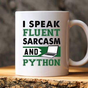 Taza «Hablo Python con fluidez» - Taza para programadores, Regalo para programadores, Taza con mensaje atrevido, Regalo para aficionados a la programación, Tazas divertidas para programadores, Regalo con palabrotas