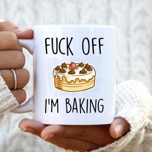 Fuck Off I'm Baking. Baking Mug. Baking Gift. Rude Mug. Baker Gift. Funny Chef Mugs. Profanity Gift. image 2