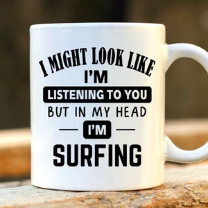 Denken an das Surfen Tasse - Surfer Geschenk, personalisierte Surf Geschenke, 21. Geburtstagsgeschenk für ihn, Bester Freund Geschenke, Surf Geschenke