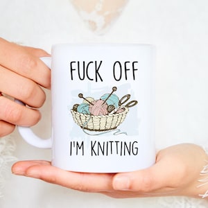 Fuck off, ich stricke Becher - Beste Freundin Geschenk, Stricker Geschenk, 21