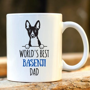 World's Best Basenji Dad. Personalised Basenji Mug. Dog Lover Gift. Basenji Lover Present. Gift for Dad. Gift for Father. Best Friend Gift.
