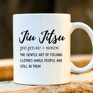 Jiu Jitsu Mug. Jiu Jitsu Gifts. Brazilian JIu Jitsu. BJJ Gifts. Jujitsu Gifts. JuiJitsu Gift. Martial Arts.