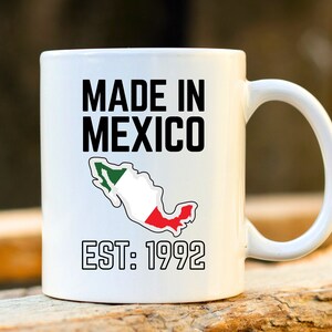 Made In Mexico Mug. Personalised Mexican Mug. Funny Mexican Gift. Unique Mexico Present. Gift for Mexican Person.