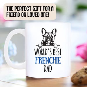'S Werelds beste Franse Bulldog-vader - Gepersonaliseerde mok Franse bulldog, cadeau hondenliefhebber, aanwezig franse eigenaar, cadeau voor papa, cadeau voor vader afbeelding 2