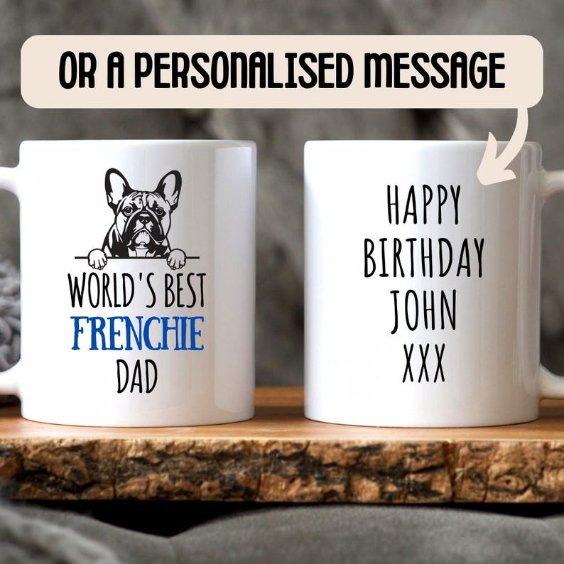 'S Werelds beste Franse Bulldog-vader - Gepersonaliseerde mok Franse bulldog, cadeau hondenliefhebber, aanwezig franse eigenaar, cadeau voor papa, cadeau voor vader afbeelding 5