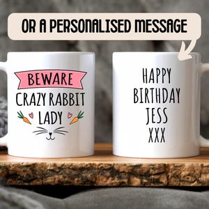 Crazy Rabbit Lady Mug - Rabbit Mug, Bunny Mug, Gifts for Women, Rabbit Lover Gift, Rabbit Mugs, Crazy Rabbit Lady image 5