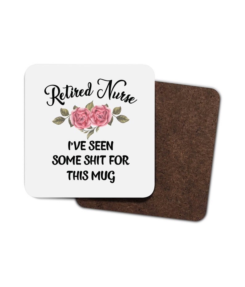 Retired Nurse Gift. Nurse Retirement Gift. Gifts for Nurses. Retirement Mug. Retired Nurse Mug. Coaster