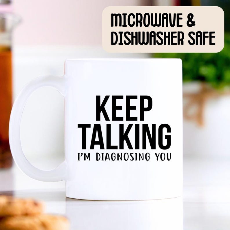Keep Talking Mug - Psychology Gifts, Psychologist Gift, Psychology Mug, Therapist Gift, Psychology Graduation Mug, Psychology Graduate image 3