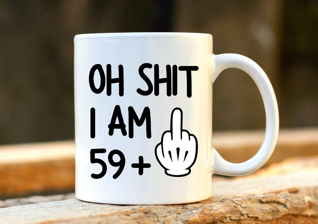 Rude Mug. Funny Personalised Mug. Birthday Mug. Offensive Gift. 60th ...