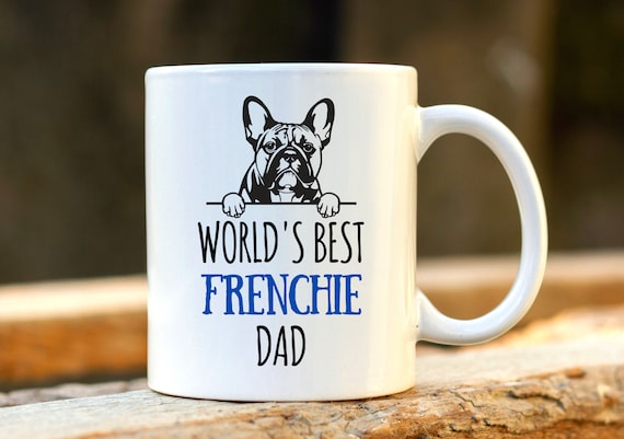 World's Best Frenchie Dad - Personalised French Bulldog Mug, Dog Lover Gift, Frenchie Owner Present, Gift for Dad, Gift for Father