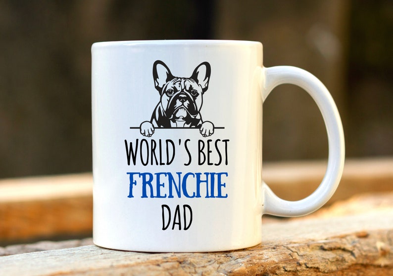 'S Werelds beste Franse Bulldog-vader - Gepersonaliseerde mok Franse bulldog, cadeau hondenliefhebber, aanwezig franse eigenaar, cadeau voor papa, cadeau voor vader afbeelding 1