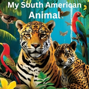 May include: Two jaguars, one large and one smaller, are sitting in a lush jungle setting. The larger jaguar has a fierce expression, while the smaller jaguar looks more playful. The background features vibrant green foliage, yellow flowers, and a blue sky. The text "My South American Animal Research Journal" is visible at the top of the image.