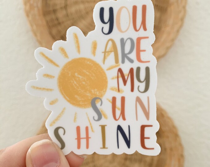 You Are My Sunshine Sticker Stickers for Hydroflask Laptop Stickers Car