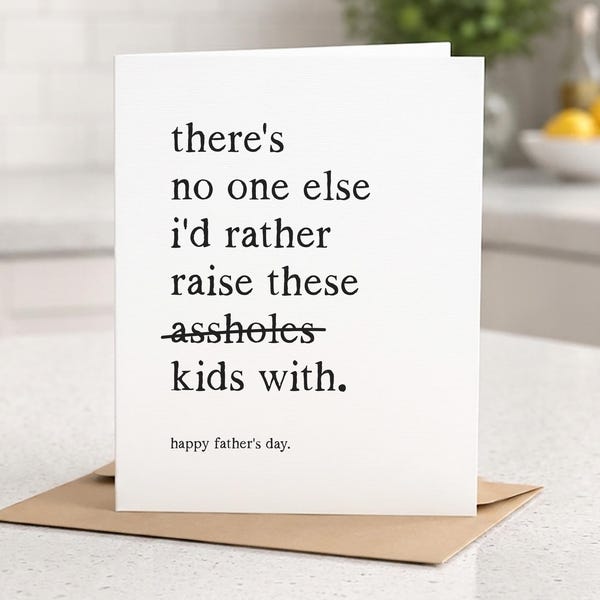 Tarjeta divertida para el Día del Padre, Tarjeta para el esposo de parte de la esposa, Tarjeta sarcástica para papá, Tarjeta divertida para papi, Tarjeta de humor para el Día del Padre, Padre de los niños, Papá de los niños