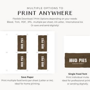 May include: Two different ways to print food tent cards for a party or event. The first option shows four brown food tent cards with the text "MUD PIES PLEASE HELP YOURSELF" printed on them. The second option shows a single brown food tent card with the same text.