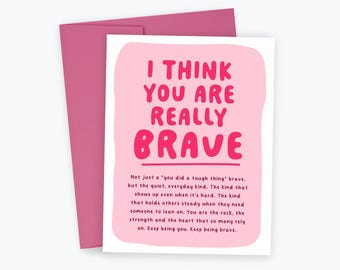 Encouragement Card: Brave, Friendship, Support - Pink Envelope