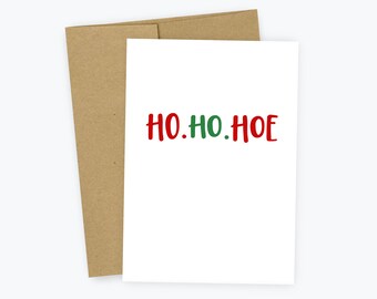 Ho Ho Hoe, Funny Christmas Card, Ho Ho Ho, Friendship Christmas Card | Christmas Card for Friend
