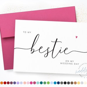 To My Bestie On My Wedding Day | Wedding Party Card | Best Friend Wedding Day Card | Bestie Cards | Calligraphy Card, #KW003