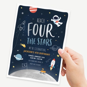 May include: A blue and white space-themed birthday invitation featuring a rocket, astronaut, stars, and planets. The text reads "Reach Four The Stars" and "We're Celebrating Jackson's 4th Birthday!" with details for the event.