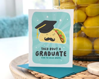 Taco Graduation Card, Funny Food Card, Congratulations Grad, Personalized, Punny Card, School Graduation, College Graduate, Taco Graduate