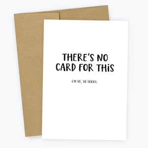 There&#39;s No Card for This I&#39;m So Sorry, Sympathy Card, Simple Thinking of You, Condolences Card, Miscarriage, Stay Strong, Mourning, Grieving