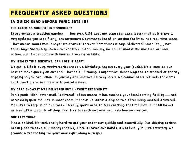 May include: A document titled FREQUENTLY ASKED QUESTIONS with a yellow highlight. It addresses tracking numbers, time-sensitive items, and delivery status for standard letter mail, explaining USPS scanning limitations and requesting customer patience.